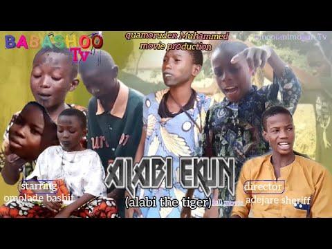 ÁlÀBÍ_ekun/ Alabi the tiger/full movie featuring |omolade bashit|quamoruden Muhammed|olagoke adisa 